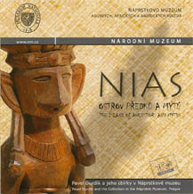 Nias – ostrov předků a mýtů / The Island of Ancestors and Myths