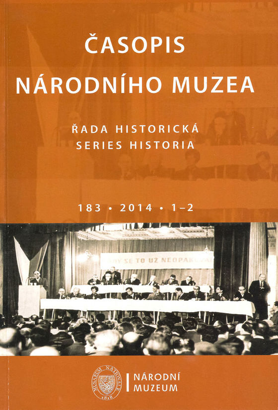 Časopis Národního muzea. Řada historická 2014, 183, 1–2