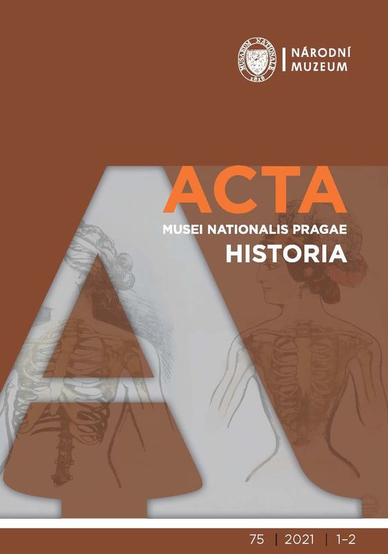 Acta Musei Nationalis Pragae – Historia 2021, 75, 1–2