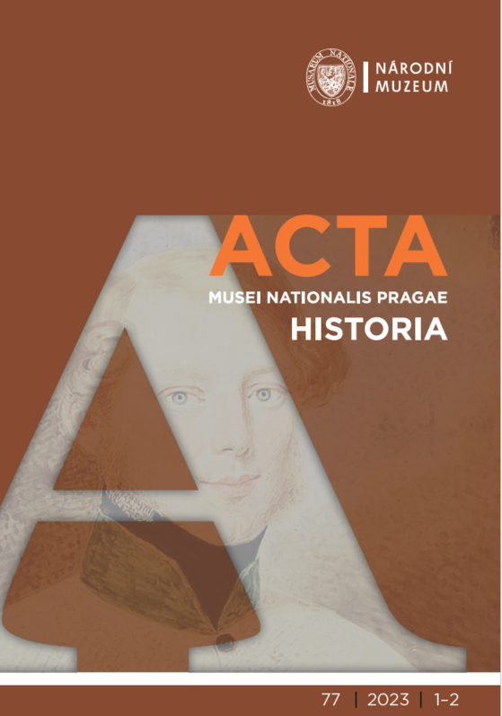 Acta Musei Nationalis Pragae – Historia 2023, 77, 1–2