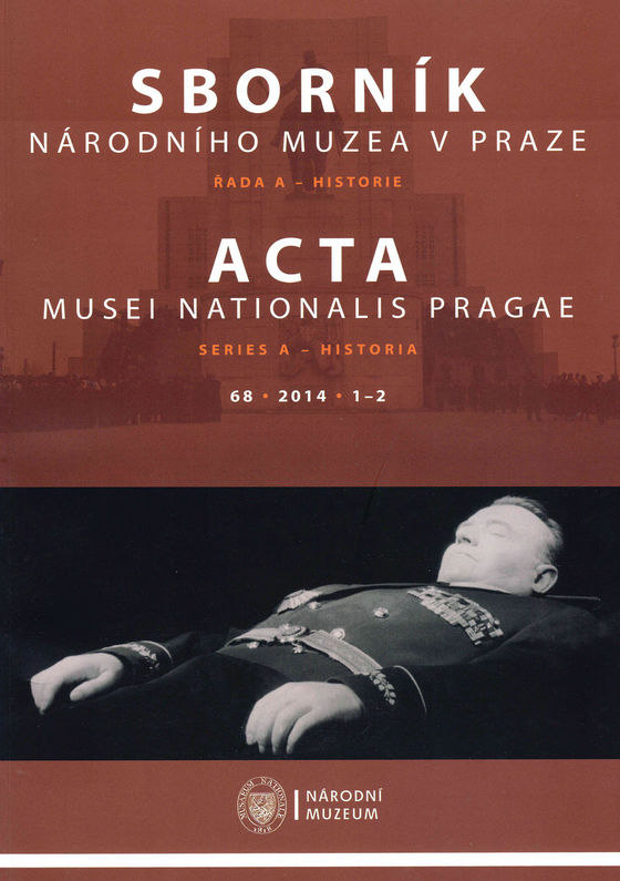 Acta Musei Nationalis Pragae – Historia 2014, 68, 1–2