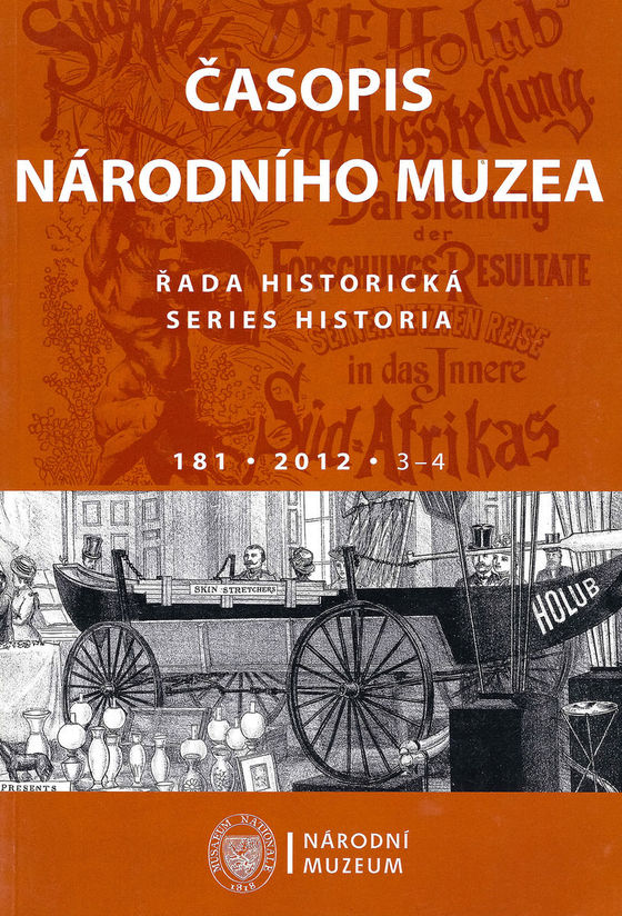 Časopis Národního muzea. Řada historická 2012, 181, 3–4